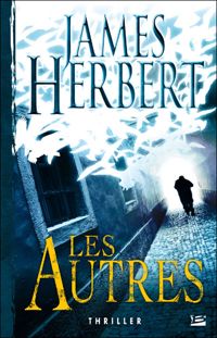 James Herbert - Les Autres