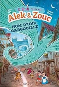 Couverture du livre Nom d'une gargouille - Cecile Alix