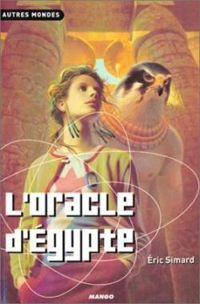 Couverture du livre L'Oracle d'Egypte - Ric Simard