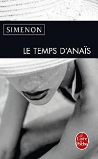 Couverture du livre Le temps d'Anaïs - Georges Simenon - Simenon 