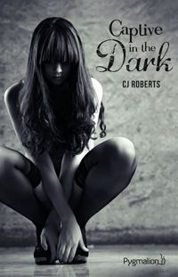 Cj Roberts - The dark duet (Tome 1) - Captive in the dark