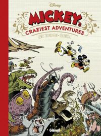 Couverture du livre Mickey's Craziest Adventures - Lewis Trondheim