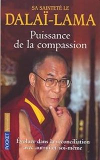 Couverture du livre Puissance de la compassion - Dalai Lama