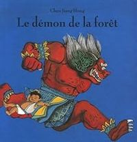 Couverture du livre Le démon de la forêt - Chen Jiang Hong