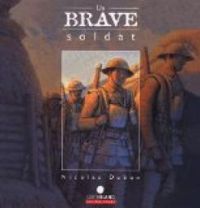 Couverture du livre Un brave soldat - Nicolas Debon