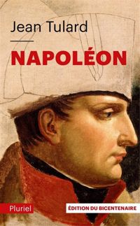 Jean Tulard - Napoléon, NED: Edition du bicentenaire