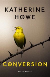 Couverture du livre Conversion - Celine Alexandre - Katherine Howe