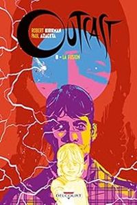 Couverture du livre La fusion - Robert Kirkman