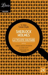 Sir Arthur Conan Doyle - QUATRE AVENTURES DE SHERLOCK HOLMES 