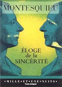 Couverture du livre Éloge de la sincérité - Montesquieu 