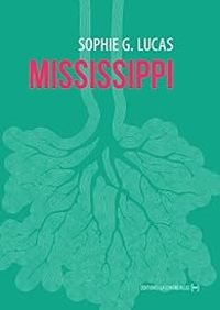 Couverture du livre Mississippi - Sophie G Lucas