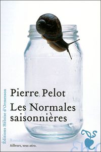 Pierre Pelot - Les normales saisonnières