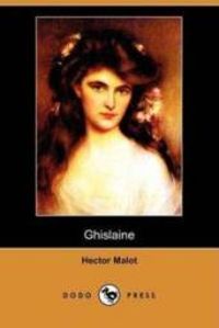 Hector Malot - Ghislaine