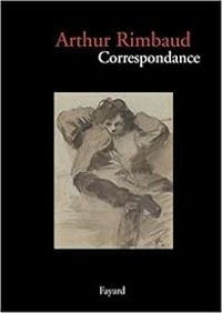 Couverture du livre Correspondance - Arthur Rimbaud