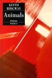 Keith Ridgway - Animals