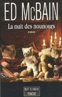 Ed Mcbain - La nuit des nounours