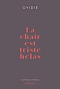 Couverture du livre La chair est triste hélas - Ovidie 