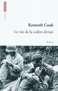 Couverture du livre Le vin de la colère divine - Kenneth Cook