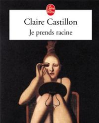 C. Castillon - Je prend racine