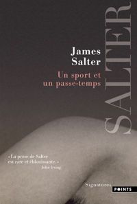 James Salter - Un sport et un passe-temps