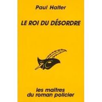 Paul Halter - Le roi du désordre