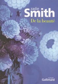 Zadie Smith - De la beauté