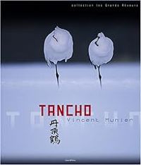 Zeno Bianu - Vincent Munier - Tancho