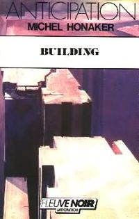 Michel Honaker - Building