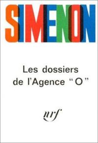 Georges Simenon - Les Dossiers de l'Agence O