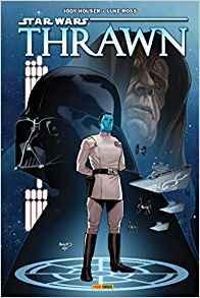 Couverture du livre Star Wars - Thrawn - Jody Houser