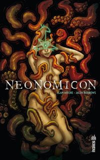 Moore Alan - Burrows Jacen(Illustrations) - Neonomicon