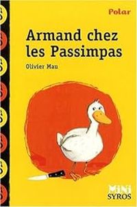 Couverture du livre Armand chez les Passimpas - Olivier Mau