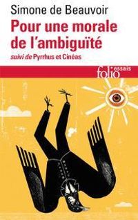 Couverture du livre Pour une morale de l'ambiguïté - Simone De Beauvoir