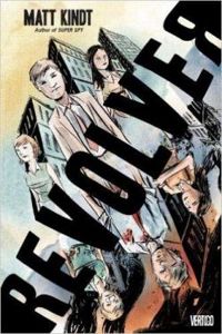 Couverture du livre Revolver - Matt Kindt