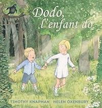 Timothy Knapman - Helen Oxenbury - DODO L ENFANT DO