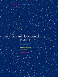 James Frey - Mon ami Leonard