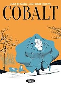 Pablo De Santis - Juan Saenz Valiente - Cobalt