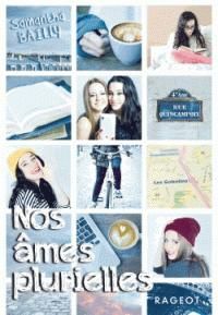 Couverture du livre Nos âmes plurielles - Samantha Bailly