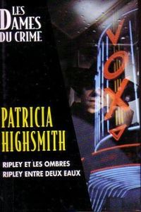 Patricia Highsmith - Les Dames du Crime 