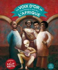 Couverture du livre La Voix d'or de l'Afrique - Michel Piquemal - Justine Brax