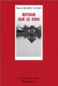 Mario Rigoni Stern - Retour sur le Don