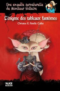 Couverture du livre Une enquête surnaturelle de Monsieur Voltaire 1  - Christos Ortiz - Amelie Callot