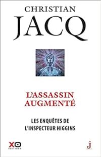 Christian Jacq - L'assassin augmenté