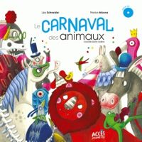 Couverture du livre Le carnaval des animaux - Yann Walcker - Milie Collet - Lea Schneider