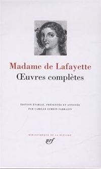 Madame De La Fayette - Oeuvres complètes