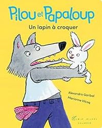 Alexandra Garibal - Un lapin à croquer