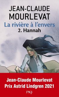 Couverture du livre Hannah - Jean Claude Mourlevat