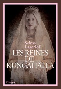 Couverture du livre Les reines de Kungahälla - Selma Lagerlf