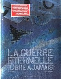 Couverture du livre Libre à jamais - Intégrale - Joe Haldeman - Marvano 