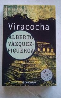 Alberto Vazquez Figueroa - Viracocha